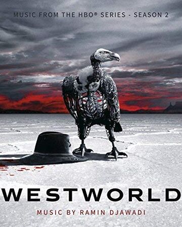 Westworld Season 2 Music From The Hbo Series Westworld Wiki Fandom
