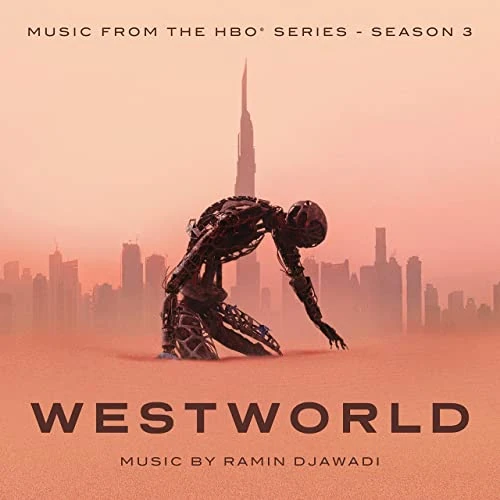 Westworld Season 3 Music From The Hbo Series Westworld Wiki