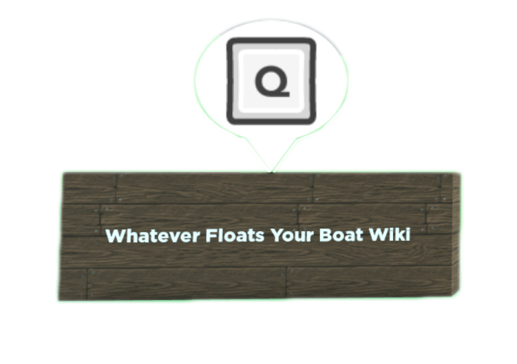Wooden Nameplate Whatever Floats Your Boat Wiki Fandom - whatever floats your boat roblox games float your boat
