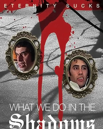 What We Do In The Shadows Interviews With Some Vampires What We