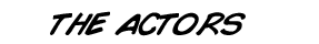 Actors
