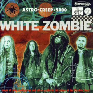 White ZombieAstro Creep 2000Frontal
