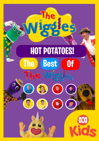 Wigglepedia Fanon Hot Potatoes Best Of The Wiggles 2020 2021 Video Wigglepedia Fandom