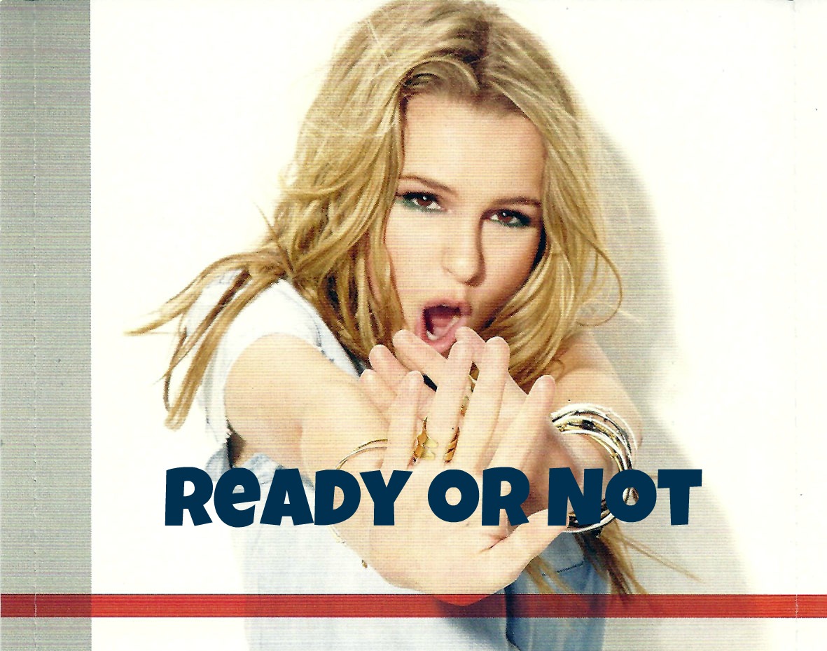 Ready or Not | The Wiki Channel Wiki | FANDOM powered by Wikia