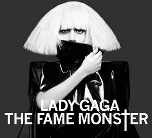 The Fame monster