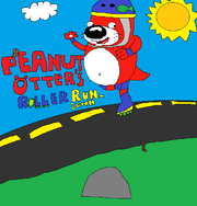 Peanut Otter's Roller RunDown