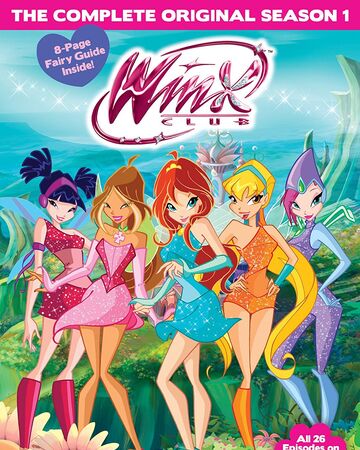 Winx Club The Complete Original Season 1 Winx Club Wiki Fandom