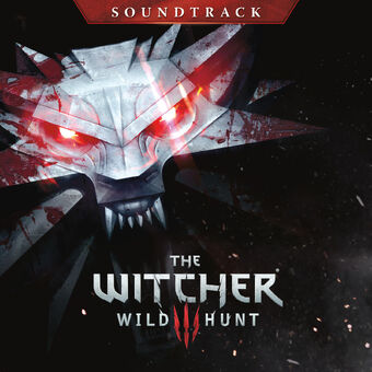 The Witcher 3 soundtrack | Witcher Wiki | Fandom