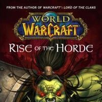 Rise Of The Horde Wowwiki Fandom