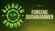Azeroth Armory Forging Doomhammer