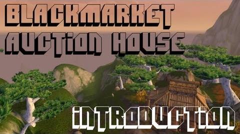 Black Market Auction House | WoWWiki | Fandom