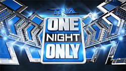 TNA One Night Only