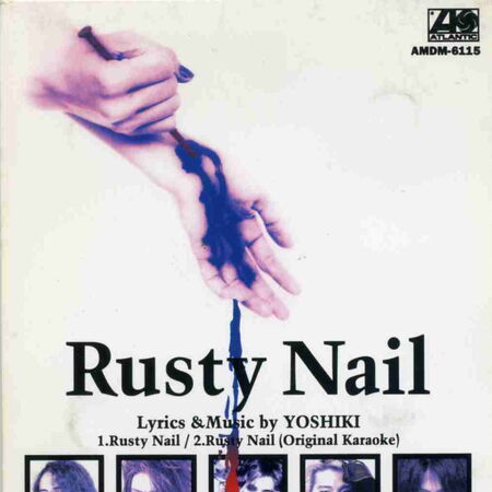 Rusty Nail X Japan Wiki Fandom