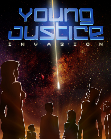 Young Justice Invasion Young Justice Wiki Fandom