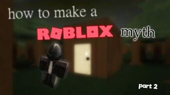 Roblox Myths Enszo