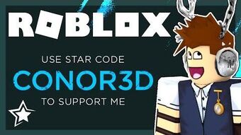 Conor3d Wikitubia Fandom - new roblox star code roblox