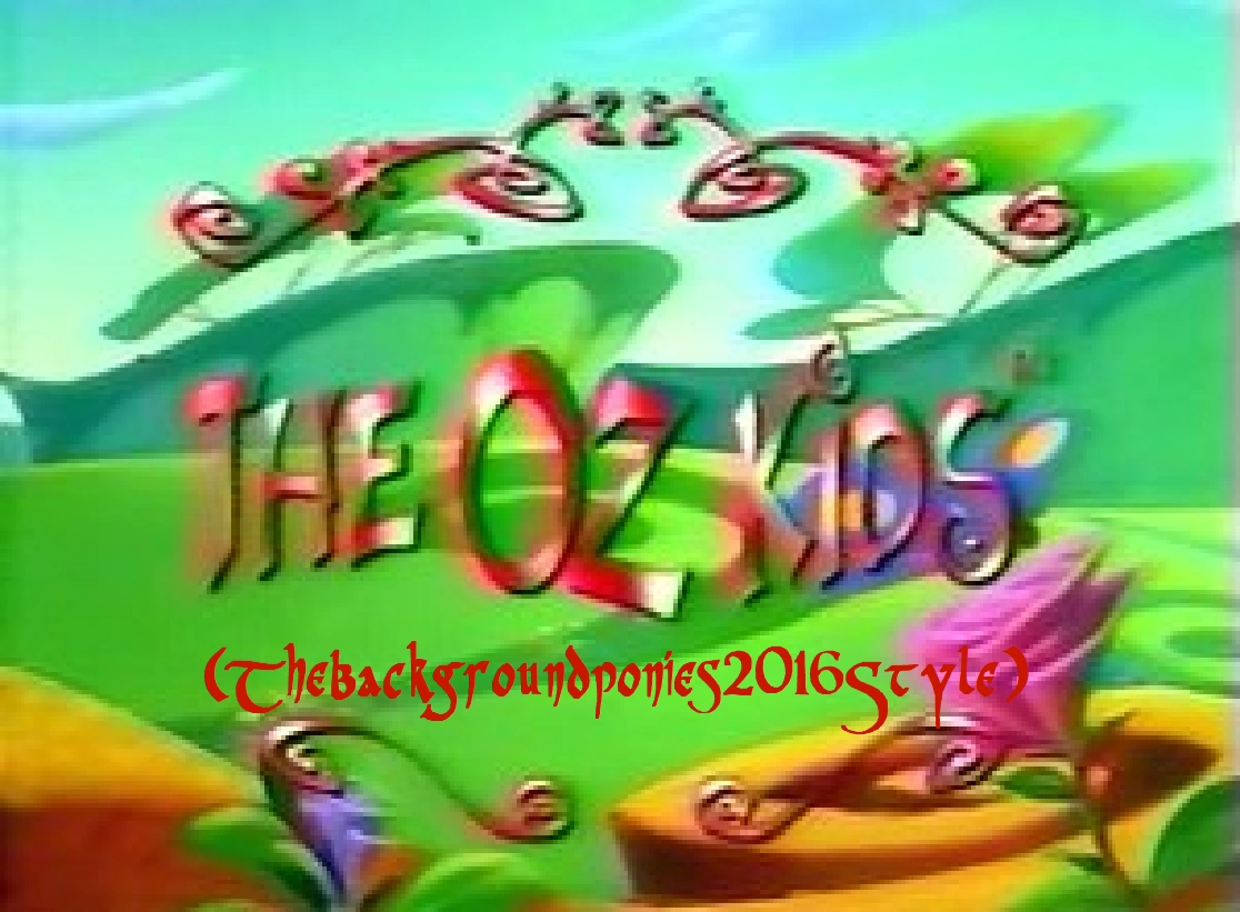 The Oz Kids (Thebackgroundponies2016Style) Youtubescratch Wiki Fandom