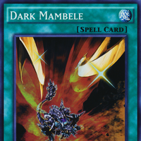 Dark Mambele Yu Gi Oh Wiki Fandom