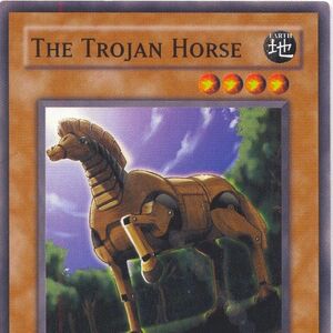 Card Gallery The Trojan Horse Yu Gi Oh Wiki Fandom