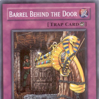 Barrel Behind The Door Yu Gi Oh Fandom
