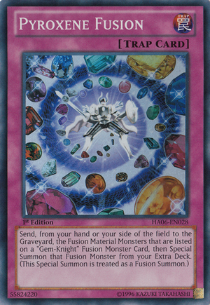 https://vignette.wikia.nocookie.net/yugioh/images/e/e4/PyroxeneFusion-HA06-EN-SR-1E.png/revision/latest/scale-to-width-down/300?cb=20120728133600