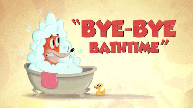 File:Bye-Bye Bathtime-Titlecard.jpg